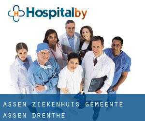 Assen ziekenhuis (Gemeente Assen, Drenthe)