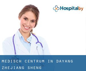 Medisch Centrum in Dayang (Zhejiang Sheng)