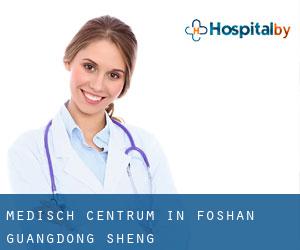 Medisch Centrum in Foshan (Guangdong Sheng)