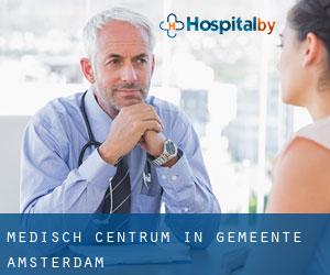 Medisch Centrum in Gemeente Amsterdam