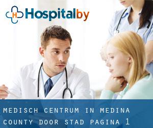 Medisch Centrum in Medina County door stad - pagina 1