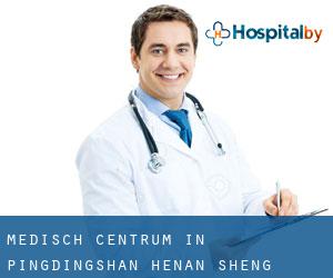 Medisch Centrum in Pingdingshan (Henan Sheng)