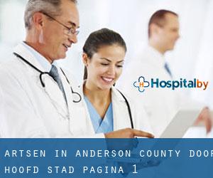 Artsen in Anderson County door hoofd stad - pagina 1