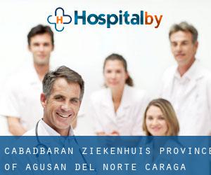 Cabadbaran ziekenhuis (Province of Agusan del Norte, Caraga)