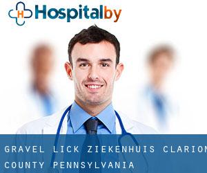 Gravel Lick ziekenhuis (Clarion County, Pennsylvania)