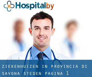 ziekenhuizen in Provincia di Savona (Steden) - pagina 1
