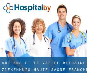 Adelans-et-le-Val-de-Bithaine ziekenhuis (Haute-Saône, Franche-Comté)