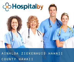 Ainaloa ziekenhuis (Hawaii County, Hawaii)