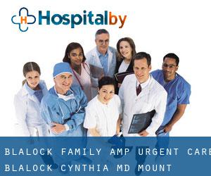 Blalock Family & Urgent Care: Blalock Cynthia MD (Mount Pleasant)