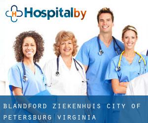 Blandford ziekenhuis (City of Petersburg, Virginia)