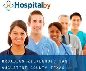 Broaddus ziekenhuis (San Augustine County, Texas)