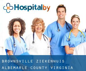 Brownsville ziekenhuis (Albemarle County, Virginia)