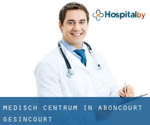 Medisch Centrum in Aboncourt-Gesincourt