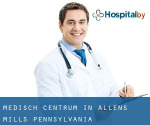 Medisch Centrum in Allens Mills (Pennsylvania)