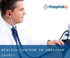 Medisch Centrum in Anderson County