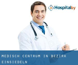 Medisch Centrum in Bezirk Einsiedeln Medisch Centrum in Bezirk Einsiedeln