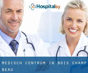 Medisch Centrum in Bois-Champ-Beau