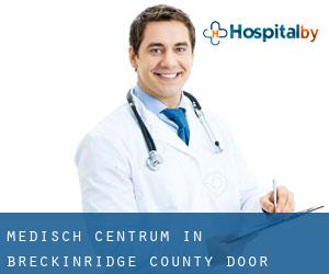 Medisch Centrum in Breckinridge County door grootstedelijk gebied - pagina 1