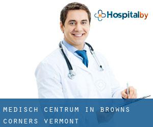 Medisch Centrum in Browns Corners (Vermont)
