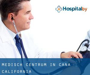 Medisch Centrum in Cana (California)