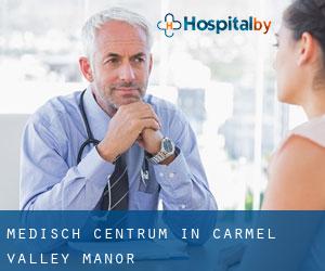 Medisch Centrum in Carmel Valley Manor
