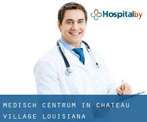 Medisch Centrum in Chateau Village (Louisiana)