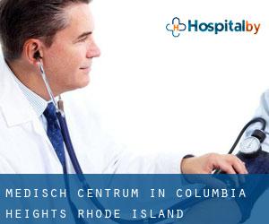 Medisch Centrum in Columbia Heights (Rhode Island)