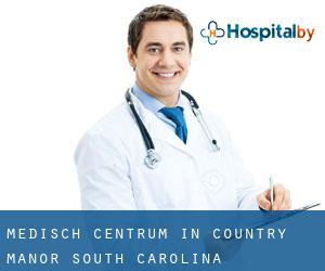 Medisch Centrum in Country Manor (South Carolina)