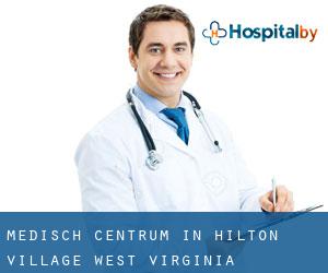 Medisch Centrum in Hilton Village (West Virginia)