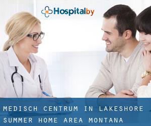 Medisch Centrum in Lakeshore Summer Home Area (Montana)