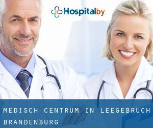Medisch Centrum in Leegebruch (Brandenburg)