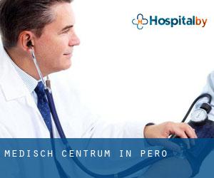 Medisch Centrum in Pero