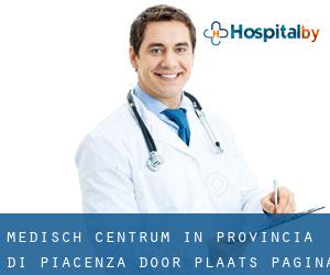 Medisch Centrum in Provincia di Piacenza door plaats - pagina 1