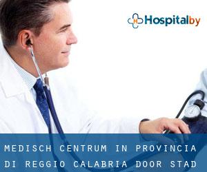 Medisch Centrum in Provincia di Reggio Calabria door stad - pagina 1