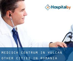 Medisch Centrum in Vulcan (Other Cities in Romania)
