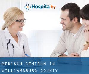 Medisch Centrum in Williamsburg County