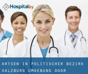 Artsen in Politischer Bezirk Salzburg Umgebung door gemeente - pagina 1