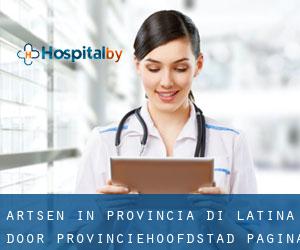 Artsen in Provincia di Latina door provinciehoofdstad - pagina 1