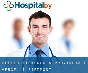Cellio ziekenhuis (Provincia di Vercelli, Piedmont)