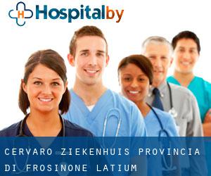 Cervaro ziekenhuis (Provincia di Frosinone, Latium)