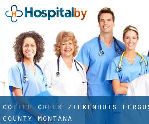Coffee Creek ziekenhuis (Fergus County, Montana)