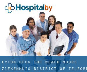 Eyton upon the Weald Moors ziekenhuis (District of Telford and Wrekin, England)