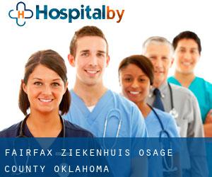 Fairfax ziekenhuis (Osage County, Oklahoma)