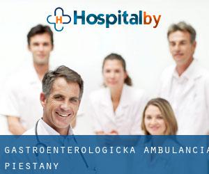 Gastroenterologická ambulancia (Piešťany)