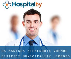 Ha-Mantsha ziekenhuis (Vhembe District Municipality, Limpopo)
