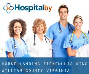 Horse Landing ziekenhuis (King William County, Virginia)