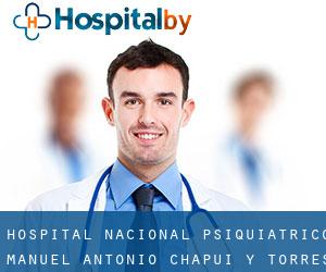 Hospital Nacional Psiquiátrico Manuel Antonio Chapuí y Torres (San Rafael)