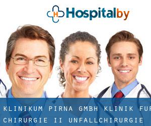 Klinikum Pirna GmbH Klinik für Chirurgie II - Unfallchirurgie und (Cunnersdorf)