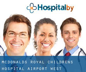 McDonald's Royal Childrens Hospital (Airport West)