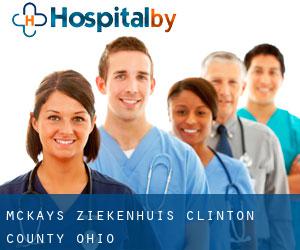 McKays ziekenhuis (Clinton County, Ohio)